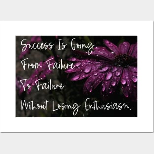 Success Is Going From Failure To Failure Without Losing Enthusiasm. iPhone 12 Case Wall Art Poster Mug Sticker Magnet Motivational Quotes Decor Flower Art Posters and Art